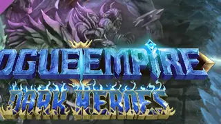 Rogue Empire - Dark Heroes