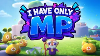 I Have Only MP