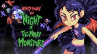 Stacy Sharp and the Night Of Too Many Monsters