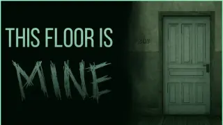 This Floor Is Mine