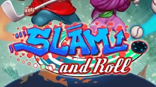 Slam and Roll - Switch