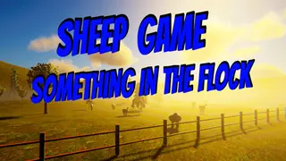 Sheep Game: Something In The Flock