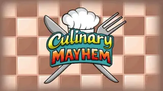 Culinary Mayhem