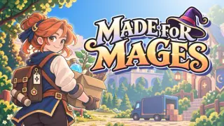 Made for Mages