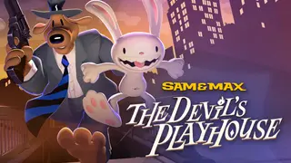 Sam & Max: The Devil's Playhouse