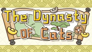 The Dynasty Of Cats