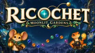 Ricochet: Moonlit Gardens