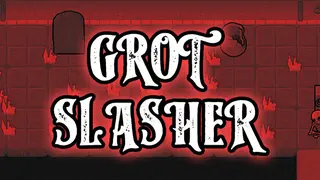 Grot Slasher