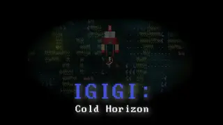 IGIGI: Cold Horizon