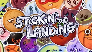 Stickin' the Landing
