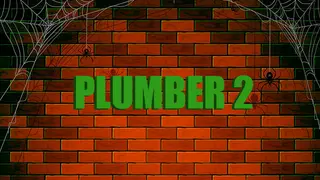 Plumber 2