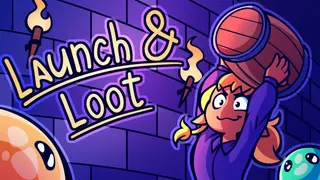 Launch And Loot