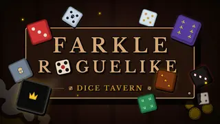 Dice Tavern: Farkle Roguelike