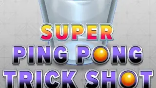 Super Ping Pong Trick Shot - Switch