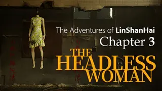 The Adventures of LinShanHai - Chapter3:murder