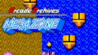 Arcade Archives MEGA ZONE - Switch