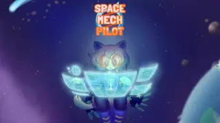 SPACE / MECH / PILOT