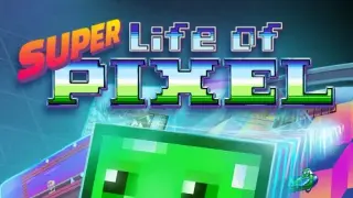 Super Life of Pixel - Switch