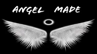 Angel Made