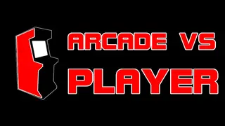 ARCADE VS PLAYER
