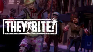 They Bite!