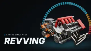 Revving: Engine Simulator