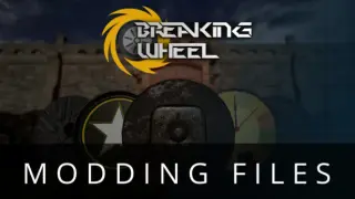 Breaking Wheel Modding Files