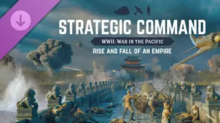 Strategic Command WWII: War in the Pacific - Rise and Fall of an Empire Complete