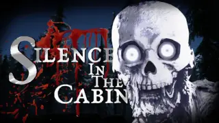Silence In The Cabin