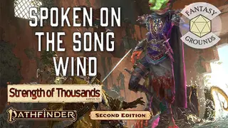 Fantasy Grounds - Pathfinder 2 RPG - Strength of Thousands AP 2: Spoken on the Song Wind