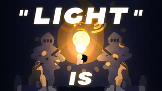 “LIGHT” IS