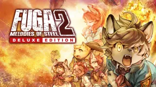 Fuga: Melodies of Steel 2 Deluxe Edition - Switch