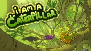 I Am A Caterpillar