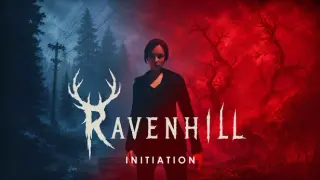 Ravenhill: Initiation