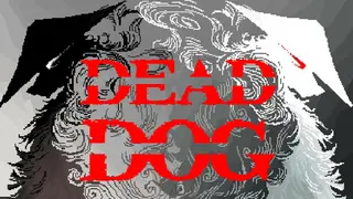 亡犬 Dead Dog