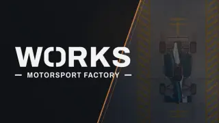 WORKS: Motorsport Factory