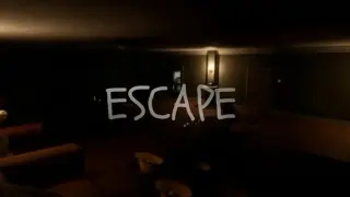 ESCAPE