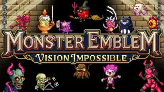 Monster Emblem: Vision Impossible