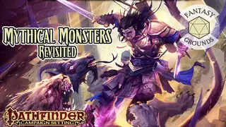 Fantasy Grounds - Pathfinder RPG - Campaign Setting: Mythical Monsters Revisited