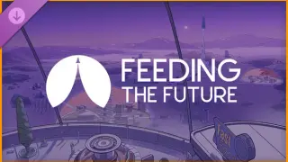 Surviving Mars: Relaunched - Feeding the Future