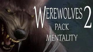 Werewolves 2: Pack Mentality