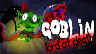 Goblin: Lord of Death