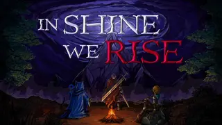 In Shine We Rise