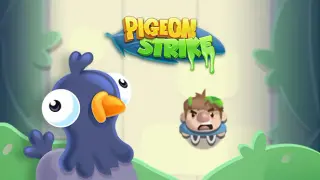 Pigeon Strike