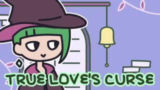 TRUE LOVE'S CURSE