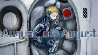 August of August