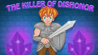 The Killer of Dishonor