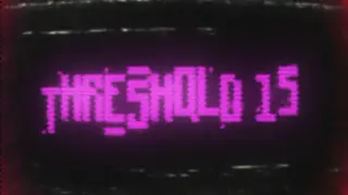Threshold 15
