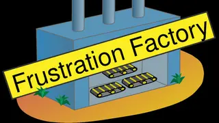 Frustration Factory