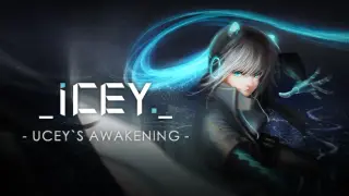 ICEY - UCEY's Awakening